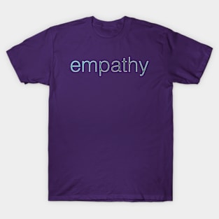 Empathy T-Shirt